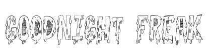 Goodnight Freak Font Image