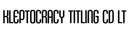 Kleptocracy Titling Cd Lt Font Image