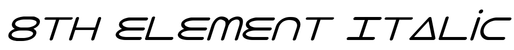 8th Element Italic Font Image