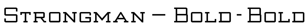 Strongman_Bold-Bold Font Image