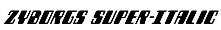Zyborgs Super-Italic