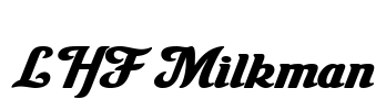 LHF Milkman Font Image