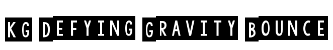 KG Defying Gravity Bounce Font Image
