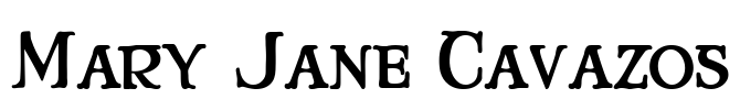 Mary Jane Cavazos Font Image