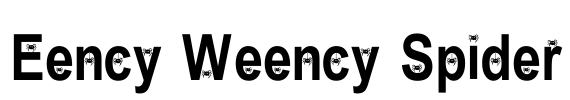 Eency Weency Spider Font Image