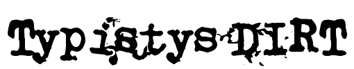 Typistys DIRT Font Image