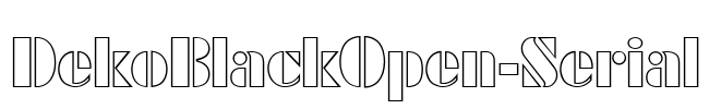 DekoBlackOpen-Serial Font Image