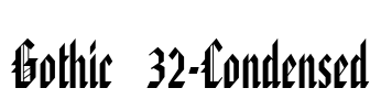Gothic 32-Condensed