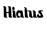 Hiatus