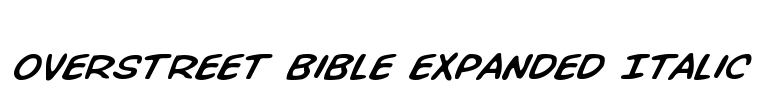 Overstreet Bible Expanded Italic Font Image