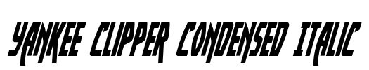 Yankee Clipper Condensed Italic