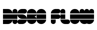 Disco Flow Font Image