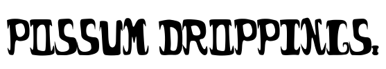 possum droppings. Font Image