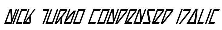 Nick Turbo Condensed Italic