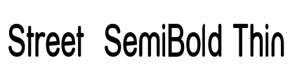 Street  SemiBold Thin Font Image