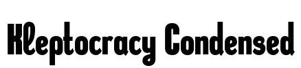 Kleptocracy Condensed Font Image