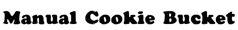 Manual Cookie Bucket Font Image