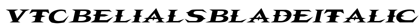 VTCBelialsBladeItalic Font Image