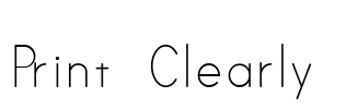 Print Clearly