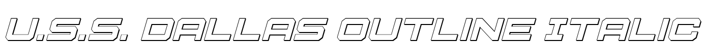U.S.S. Dallas Outline Italic