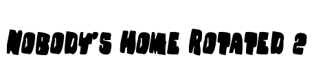 Nobody's Home Rotated 2