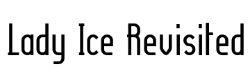 Lady Ice Revisited Font Image