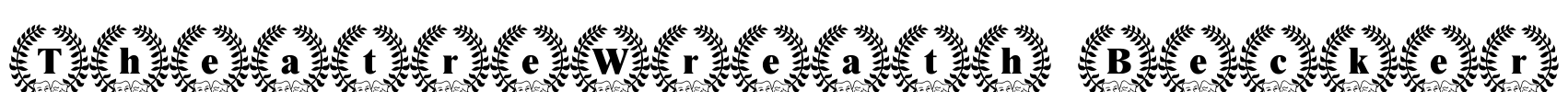 TheatreWreath Becker Font Image