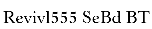 Revivl555 SeBd BT Font Image
