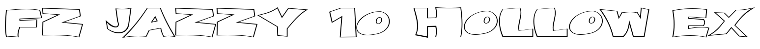 FZ JAZZY 10 HOLLOW EX Font Image