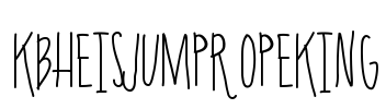 KBHEISJUMPROPEKING Font Image