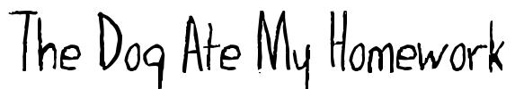 The Dog Ate My Homework Font Image