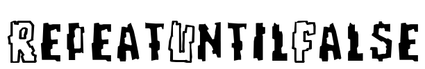 RepeatUntilFalse Font Image