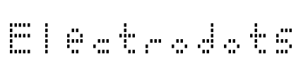 Electrodots Font Image