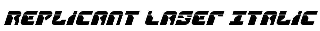 Replicant Laser Italic Font Image