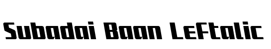 Subadai Baan Leftalic Font Image