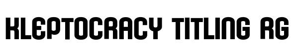 Kleptocracy Titling Rg Font Image
