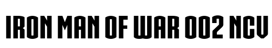IRON MAN OF WAR 002 NCV Font Image