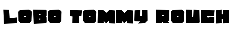 Lobo Tommy Rough Font Image