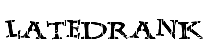 LateDrank