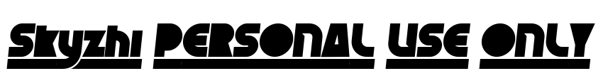 Skyzhi PERSONAL USE ONLY Font Image
