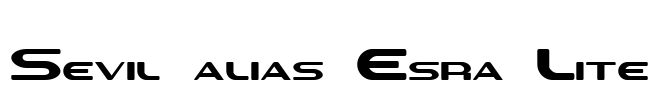 Sevil alias Esra Lite Font Image