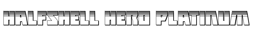 Halfshell Hero Platinum Font Image