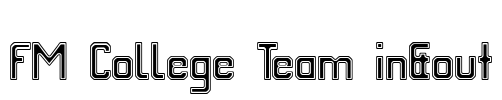 FM College Team in&out Font Image