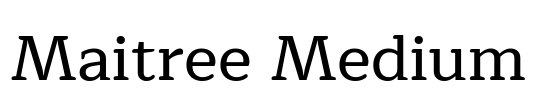 Maitree Medium