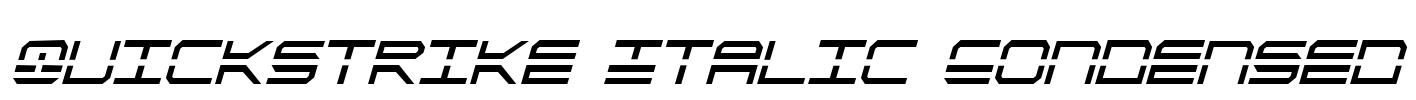 QuickStrike Italic Condensed Font Image