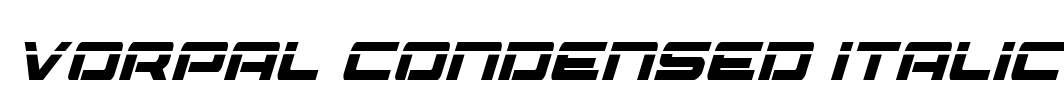 Vorpal Condensed Italic