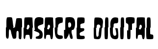 Masacre Digital Font Image