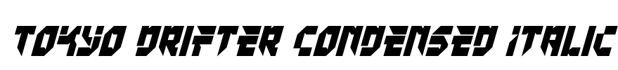 Tokyo Drifter Condensed Italic Font Image