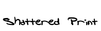 Shattered Print Font Image