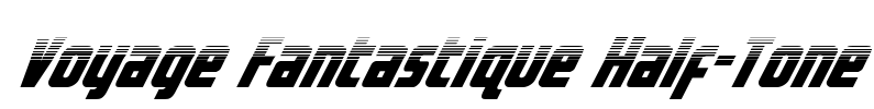 Voyage Fantastique Half-Tone Font Image